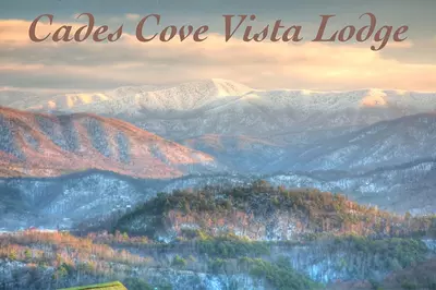 CADES COVE VISTA LODGE